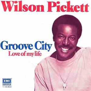 Wilson Pickett - Groove City mp3 album