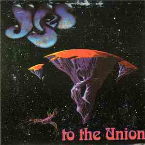 Yes - To The Union mp3 album