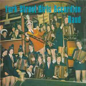 York Street Girls Accordion Band - York Street Girls Accordion Band mp3 album