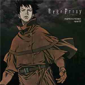 Yoshihiro Ike - Ergo Proxy original sound track opus 02 mp3 album