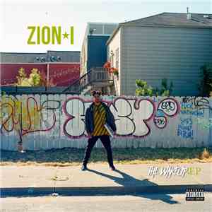 Zion I - The Wakeup EP mp3 album