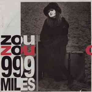 ZouZou  - 999 Miles mp3 album