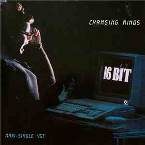 16 Bit - Changing Minds mp3 album