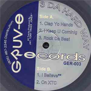 3 Da Hard Way  - Clap Yo Hands mp3 album