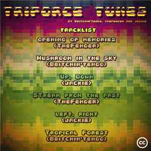 8-Bitchin'tendo, TheFender, Jackie  - Triforce Tunes mp3 album