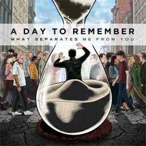 A Day To Remember - What Separates Me From You mp3 album