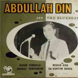 Abdullah Din And The Bluebeats - Kaseh Terkulai mp3 album