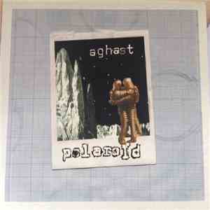 Aghast  - Polaroid mp3 album