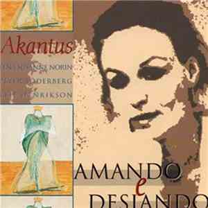 Akantus - Amando E Desiando mp3 album