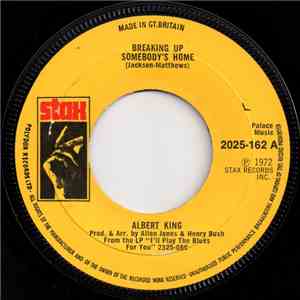 Albert King - Breaking Up Somebody's Home mp3 album