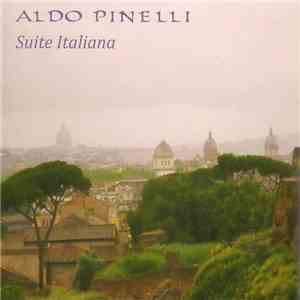 Aldo Pinelli - Suite Italiana mp3 album