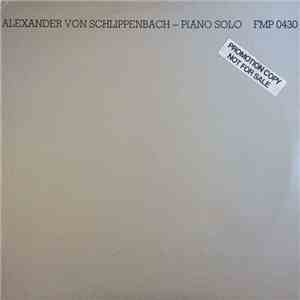 Alexander von Schlippenbach - Piano Solo mp3 album