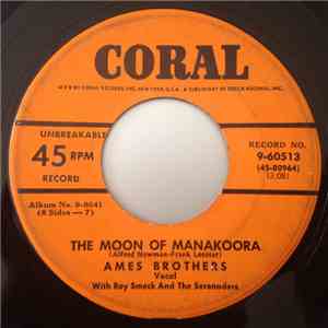 Ames Brothers With Roy Smeck And The Serenaders - The Moon Of Manakoora mp3 album