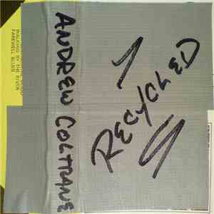 Andrew Coltrane - Recycled mp3 album