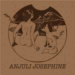 Anjuli Josephine - Anjuli Josephine mp3 album