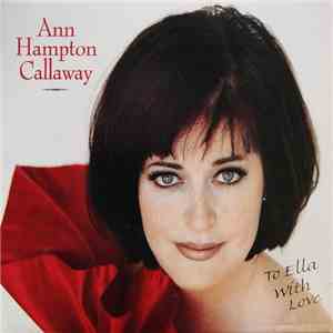 Ann Hampton Callaway - To Ella With Love mp3 album