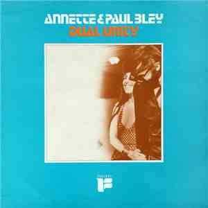 Annette & Paul Bley - Dual Unity mp3 album
