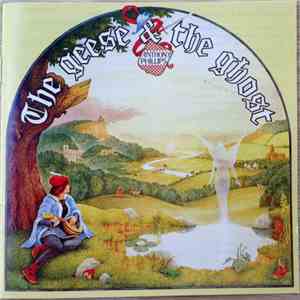 Anthony Phillips - The Geese And The Ghost mp3 album