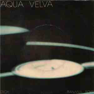 Aqua Velva - Dich mp3 album