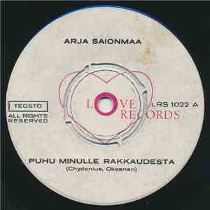 Arja Saionmaa - Puhu Minulle Rakkaudesta mp3 album