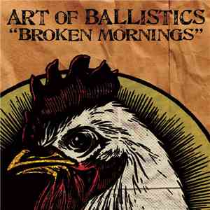 Art of Ballistics - Broken Mornings mp3 album