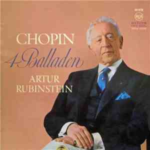 Artur Rubinstein - Chopin 4 Balladen mp3 album