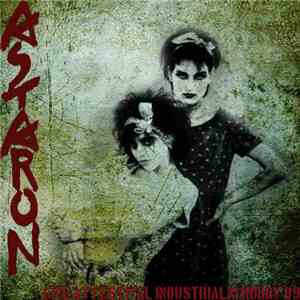 Astaron - Live At Festival Of Industrial Music, Prague 1989 mp3 album