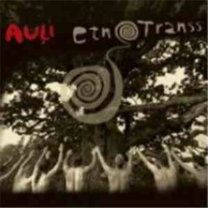 Auļi - Etnotranss mp3 album