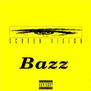 Bazz - Screen Vision mp3 album