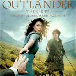 Bear McCreary - Outlander - The Series - Original Television Soundtrack, Vol. 1 mp3 album