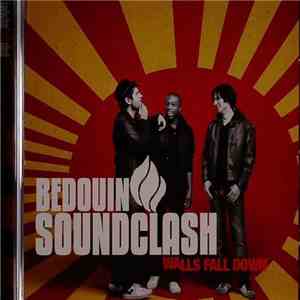 Bedouin Soundclash - Walls Fall Down mp3 album