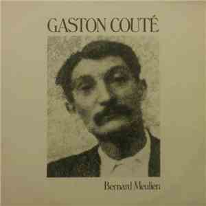Bernard Meulien - Gaston Couté mp3 album
