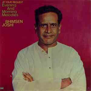 Bhimsen Joshi - Evening & Morning Melodies mp3 album