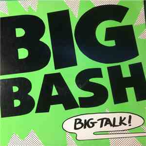 BIG BASH - BIG TALK mp3 album