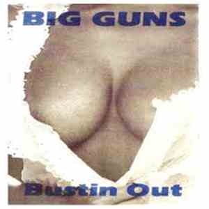 Big Guns - Bustin Out mp3 album