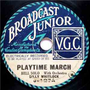 Billy Whitlock - Playtime March / She Loved That Melody mp3 album