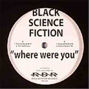 Black Science Fiction - Where Were You mp3 album