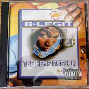 B-Legit - The Hemp Museum mp3 album