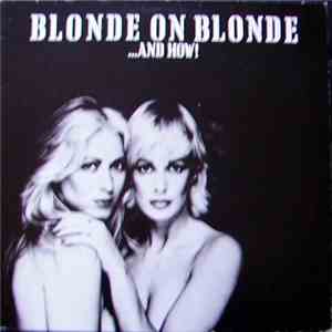 Blonde On Blonde - And How! mp3 album