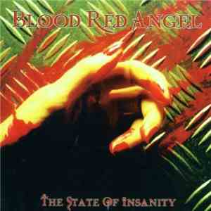 Blood Red Angel - The State Of Insanity mp3 album