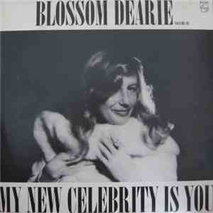 Blossom Dearie - My New Celebrity Is You mp3 album