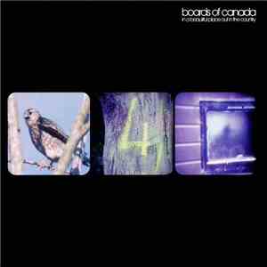Boards Of Canada - In A Beautiful Place Out In The Country mp3 album