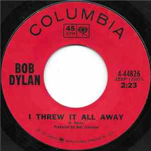 Bob Dylan - I Threw It All Away / Drifter's Escape mp3 album