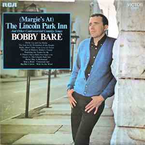 Bobby Bare - (Margie's At) The Lincoln Park Inn mp3 album