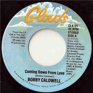 Bobby Caldwell - Coming Down From Love mp3 album