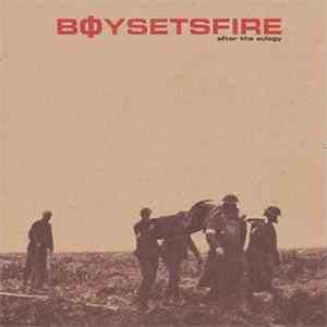 Boysetsfire - After The Eulogy mp3 album