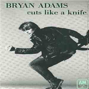 Bryan Adams - Cuts Like A Knife mp3 album