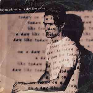 Bryan Adams - On A Day Like Today mp3 album