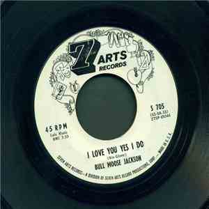 Bull Moose Jackson - I Love You Yes I Do / Aw Shucks Baby mp3 album
