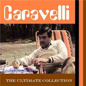 Caravelli - The Ultimate Collection mp3 album